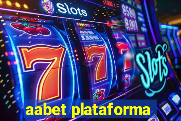 aabet plataforma